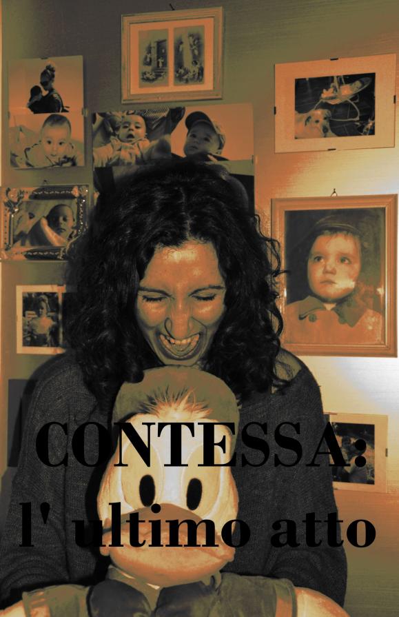 Contessa: l'ultimo atto