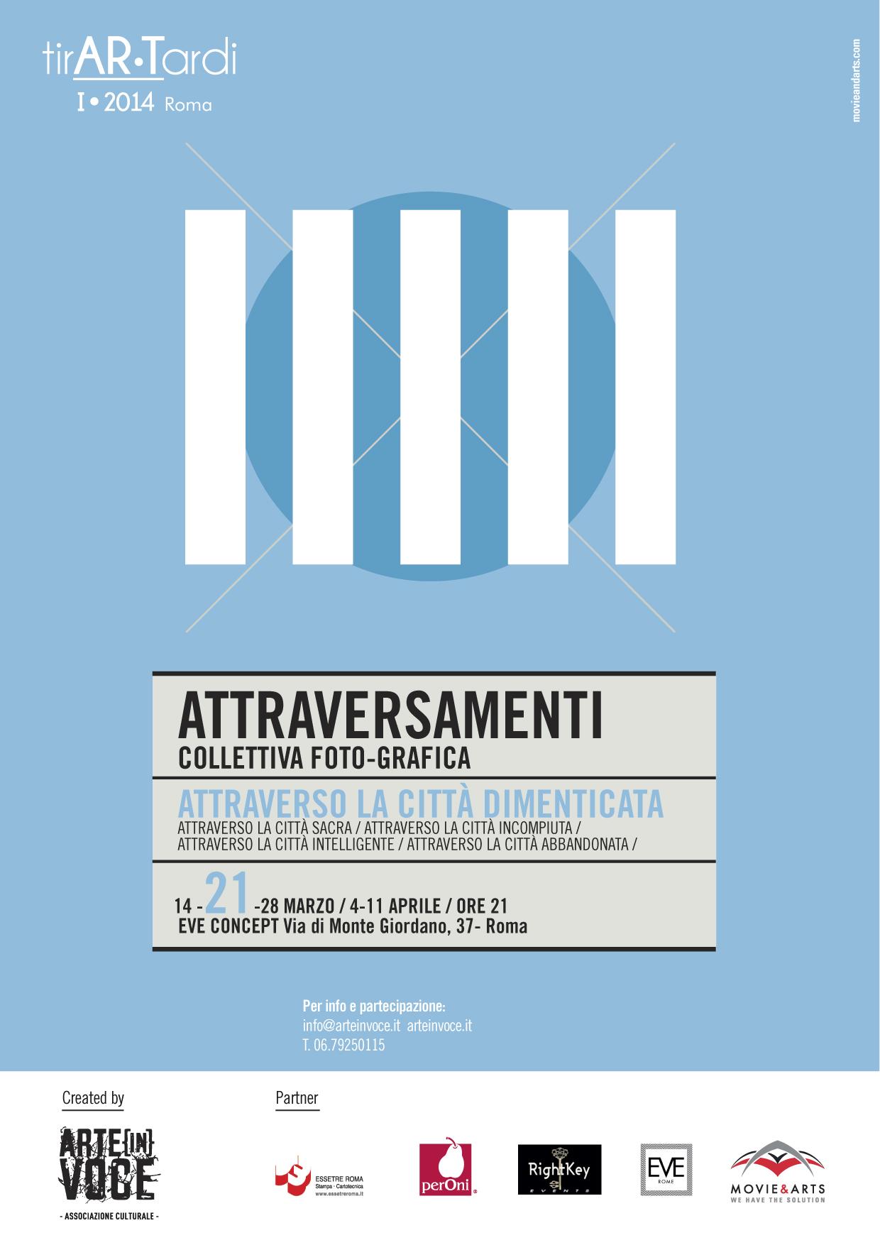 Lo sguardo di Roma punta sul tirAR•Tardi 2014 con “Attraverso la città dimenticata”