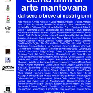 Cento Anni di Arte Mantovana - Dal secolo breve ai nostri giorni