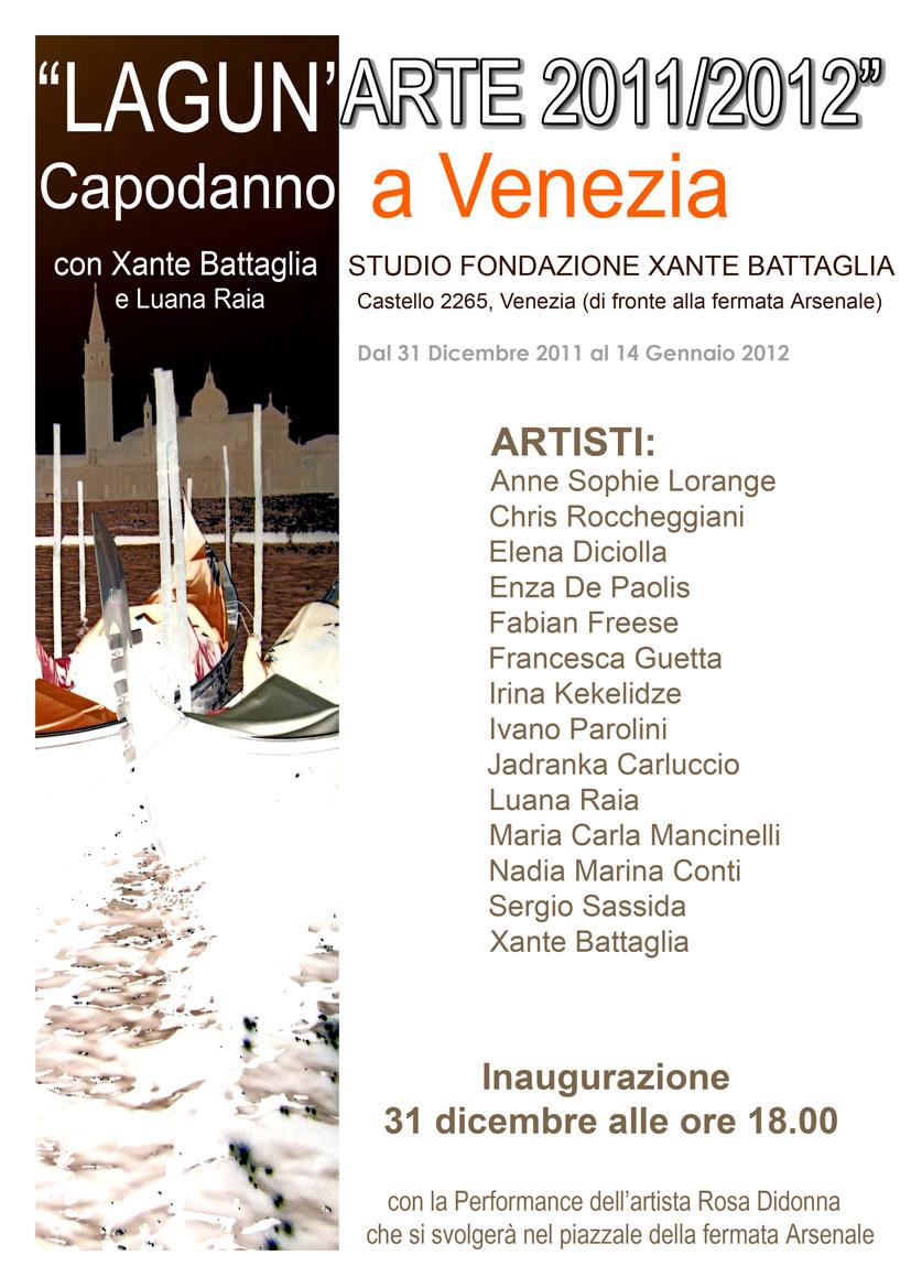 "Lagun'Arte 2011/2012" New Year's Eve in Venice with Luana Raia and Xante Battaglia