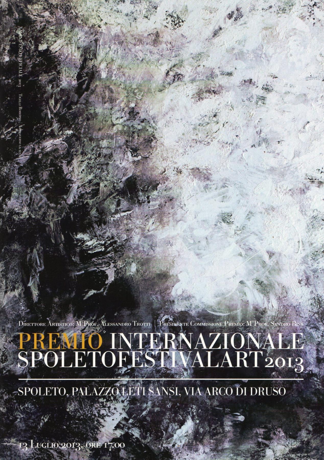 Premio  Internazionale Spoleto Festival Art 2013.