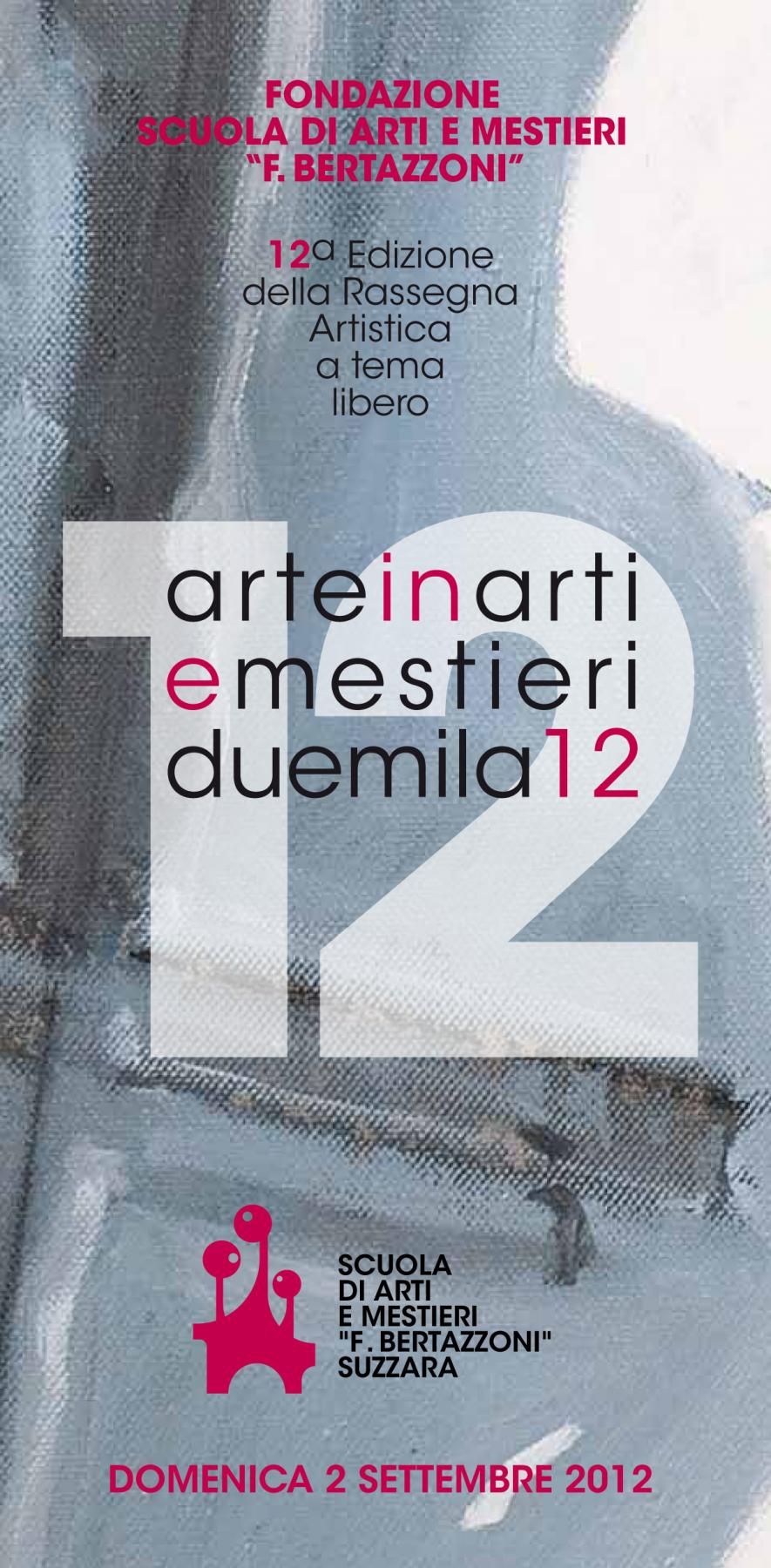 Arte in Arti e Mestieri 2012