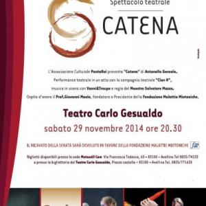 Spettacolo Teatrale "Catena"- Teatro Carlo Gesualdo (AV)