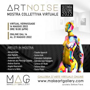 ARTNOISE 2 - Mostra Virtuale Online - Virtual Vernissage 14 Maggio 2022