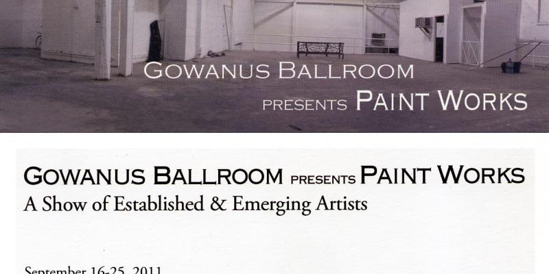 Paint Works @ Gowanus Ballroom