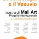 POMPEI - L'Archeologia e il Vesuvio - Exibition International Mail Art Project