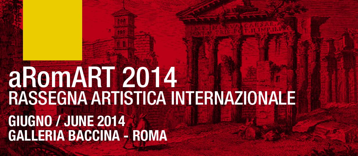 aRomART 2014 Rassegna Artistica Internazionale