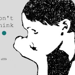 Don't think