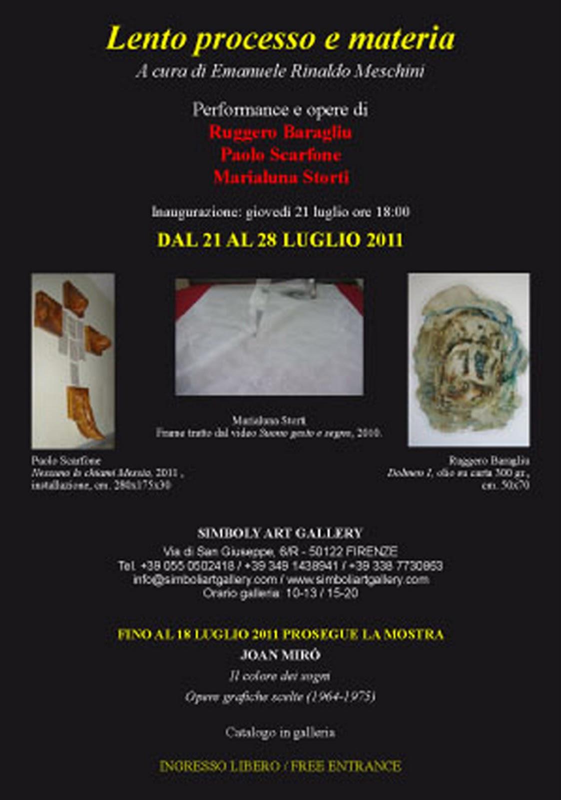  “LENTO PROCESSO E MATERIA” – Galleria “Simboli Art Gallery”, Firenze