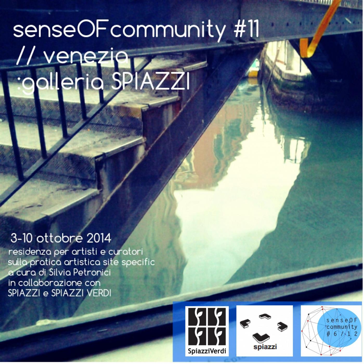 senseOFcommunity #11 // venezia :galleria SPIAZZI | lo spirito comunitario dell’arte nella società 2.0