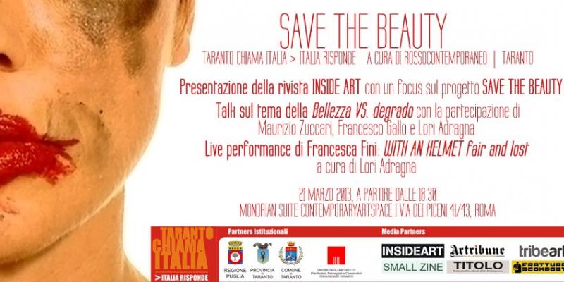 SAVE THE BEAUTY | TARANTO CHIAMA ITALIA > ITALIA RISPONDE 