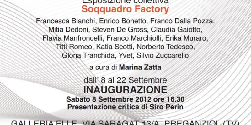 Esposizione collettiva Soqquadro Factory