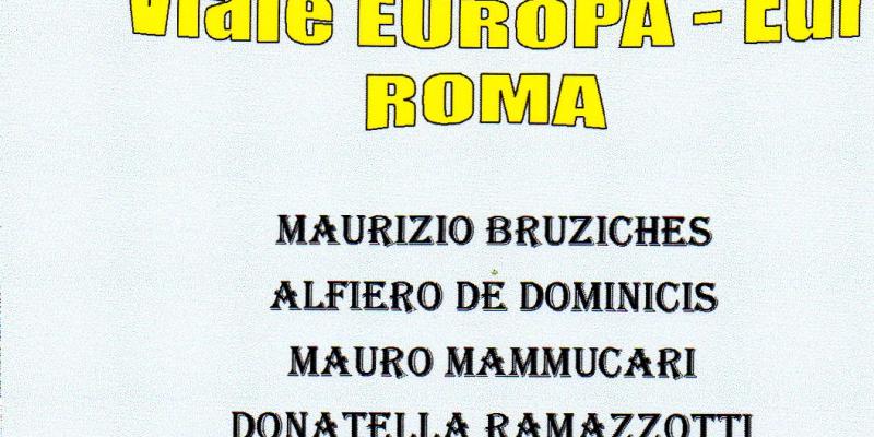 3^ Rassegna d'Arte Collettiva in Viale Europa Eur Roma