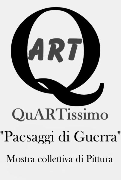 Mostra Collettiva di Pittura “Paesaggi di Guerra”