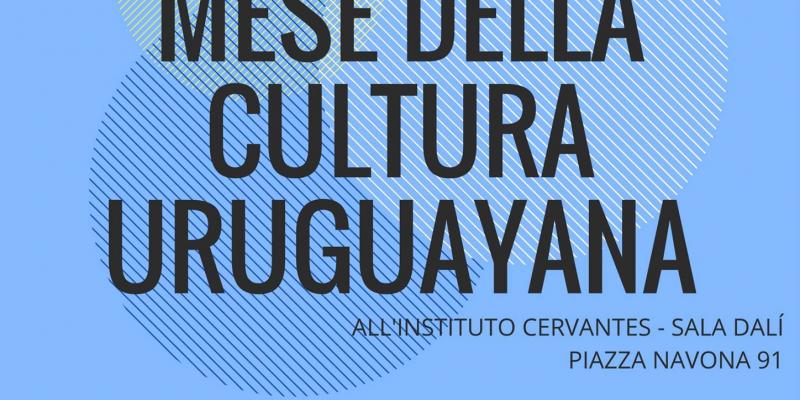 Mese della Cultura Uruguayana 2017