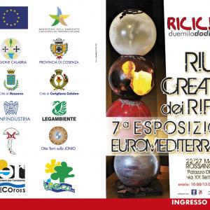 RICICL’ ART 2012 Rossano (Cs) dal 22 al 27 MAGGIO 2012