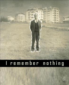 I remember nothing#2