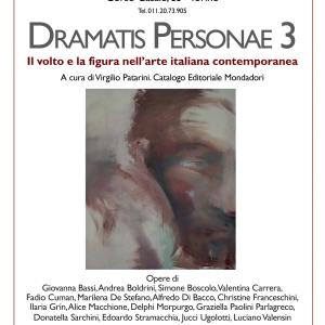 "DRAMATIS PERSONAE 3 - Il volto e la figura nell’arte italiana contemporanea"