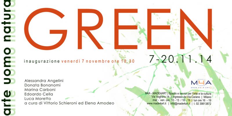 GREEN arte uomo ambiente | a cura di Elena Amodeo e Vittorio Schieroni