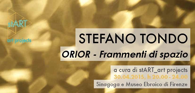 Stefano Tondo: Orior-Frammenti di spazio