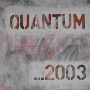 QUANTUM 2003