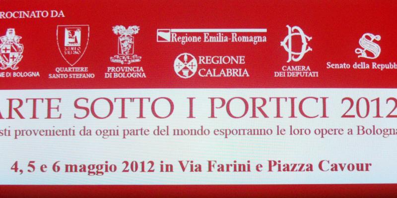  IX edizione di Arte Sotto i Portici 2012