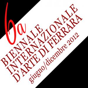 6a Biennale d'Arte di Ferrara