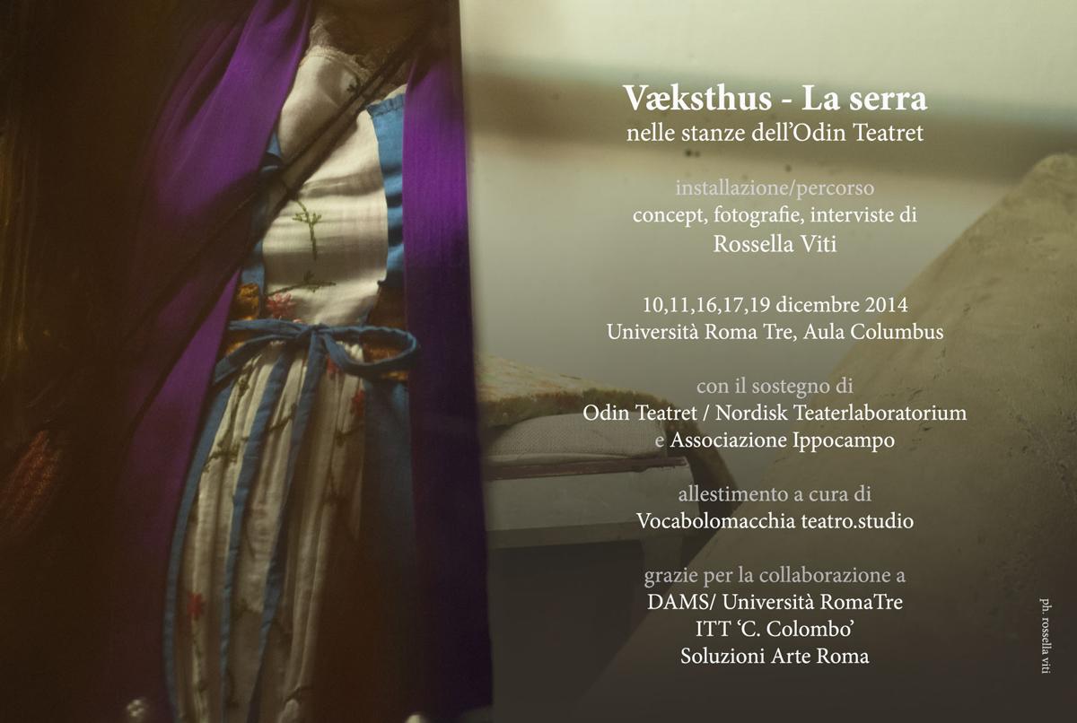 Væksthus – La serra - nelle stanze dell'Odin Teatret 