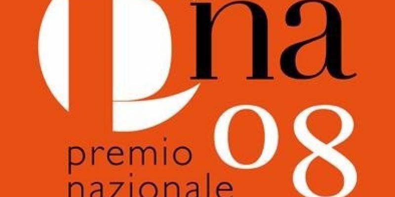 VINCITORI E FINALISTI DEL PREMIO NAZIONALE DELLE ARTI 2008