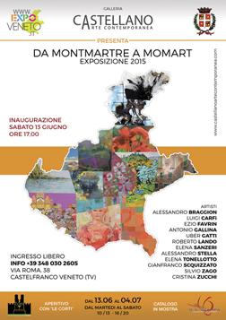 From Montmartre to Momart - 2015 exhibition -  13th June – 4 th July - Gallery Castellano Arte Contemporanea 