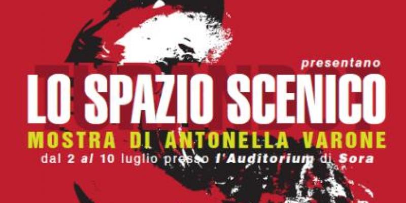 Lo spazio scenico. Una mostra di Antonella Varone  (Premio della critica Artexpò 2010)