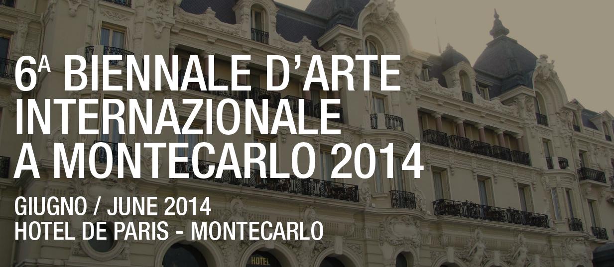 VI INTERNATIONAL BIENNIAL ART IN MONTE CARLO 2014